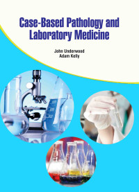 Image of CASE-BASED PATHOLOGY & LABORATORY MEDICINE