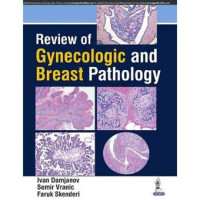 Image of REVIEW OF GYNECOLOGIC & BREAST PATHOLOGY