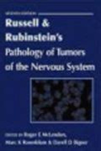 Image of RUSSELL & RUBINSTEIN\'S PATHOLOGY OF TUMORS OF THE NERVOUS SYSTEM