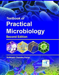 Image of TEXTBOOK OF PRACTICAL MICROBIOLOGY